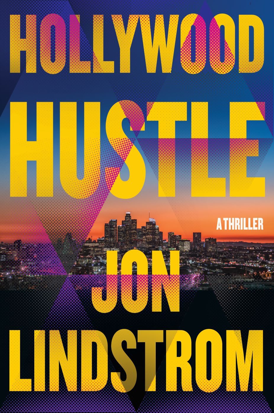 Download Hollywood Hustle PDF by Jon Lindstrom