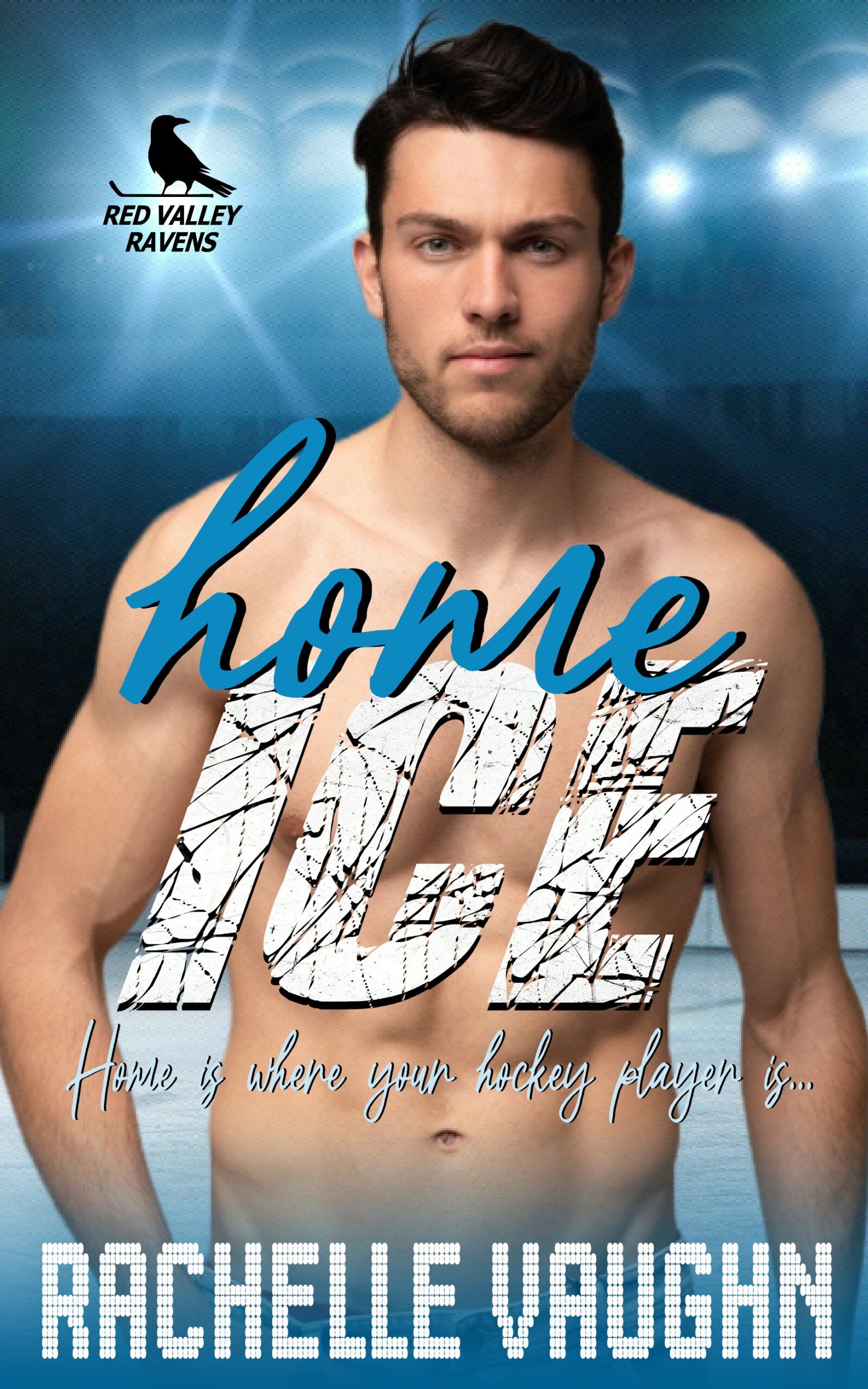 Download Home Ice PDF by Rachelle Vaughn