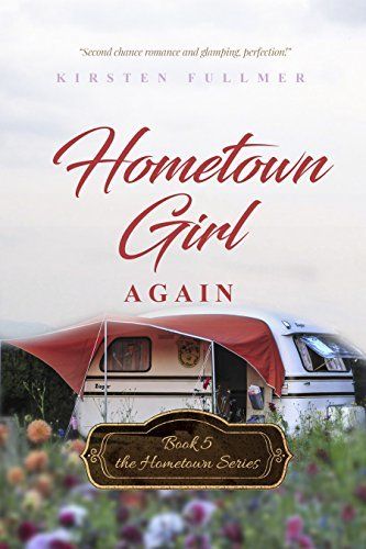 Download Hometown Girl Again PDF by Kirsten Fullmer