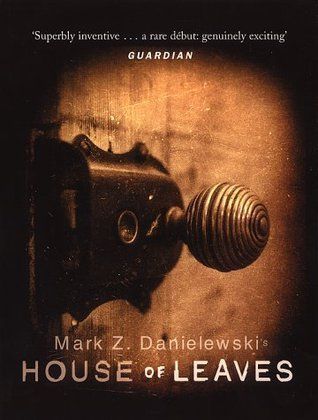 Download House of Leaves PDF by Mark Z. Danielewski