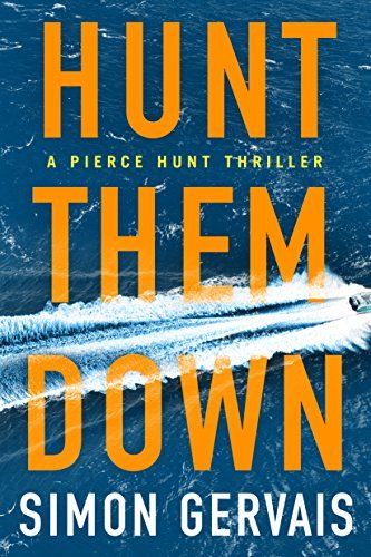 Download Hunt Them Down PDF by Simon Gervais