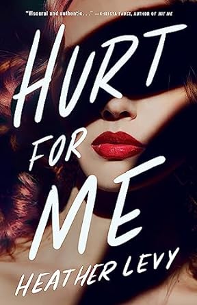 Download Hurt for Me PDF by Heather  Levy