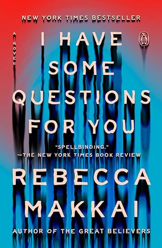 Download I Have Some Questions for You PDF by Rebecca Makkai