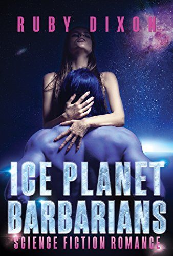 Download Ice Planet Barbarians PDF by Ruby Dixon