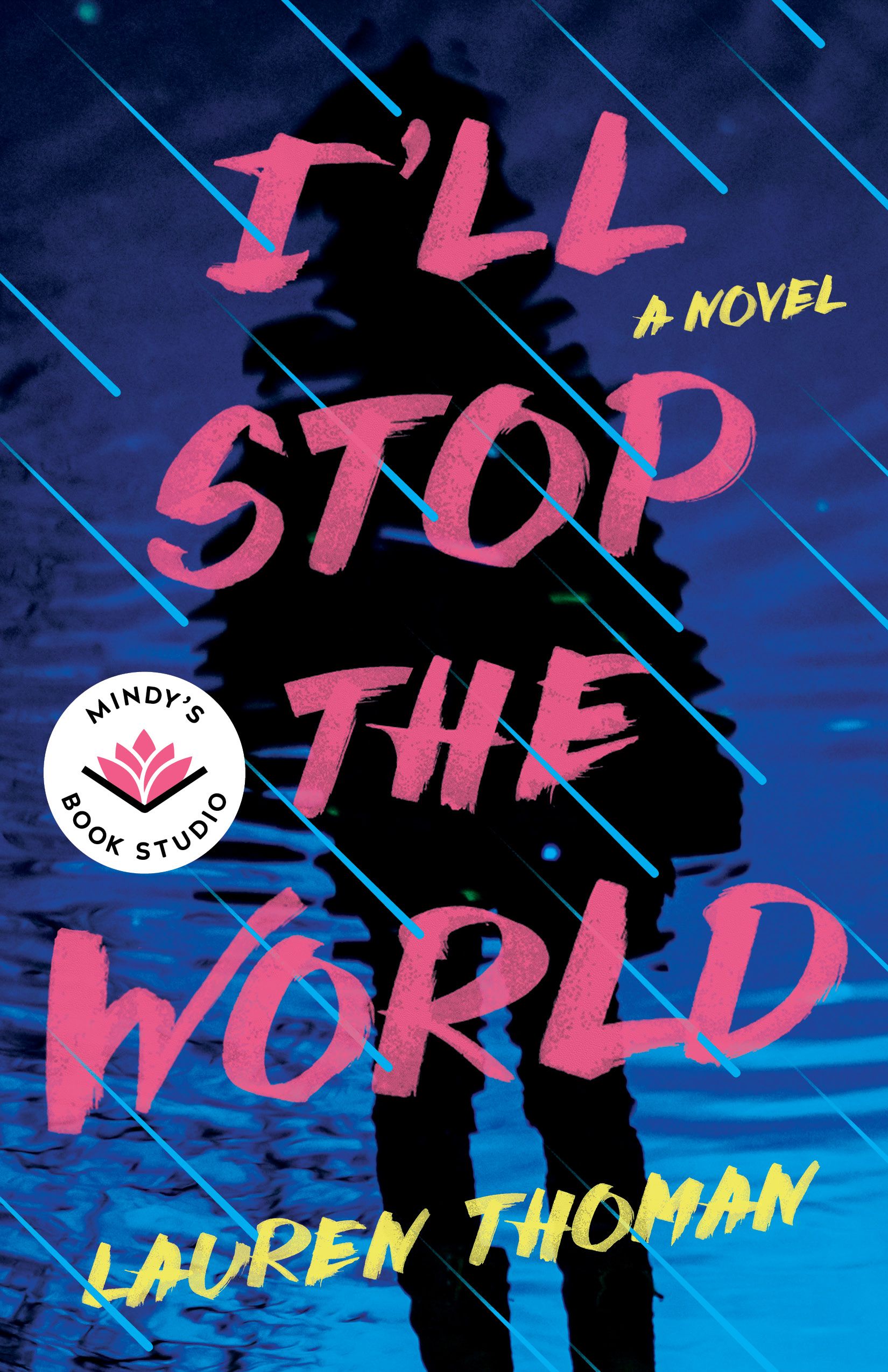 Download I'll Stop the World PDF by Lauren Thoman