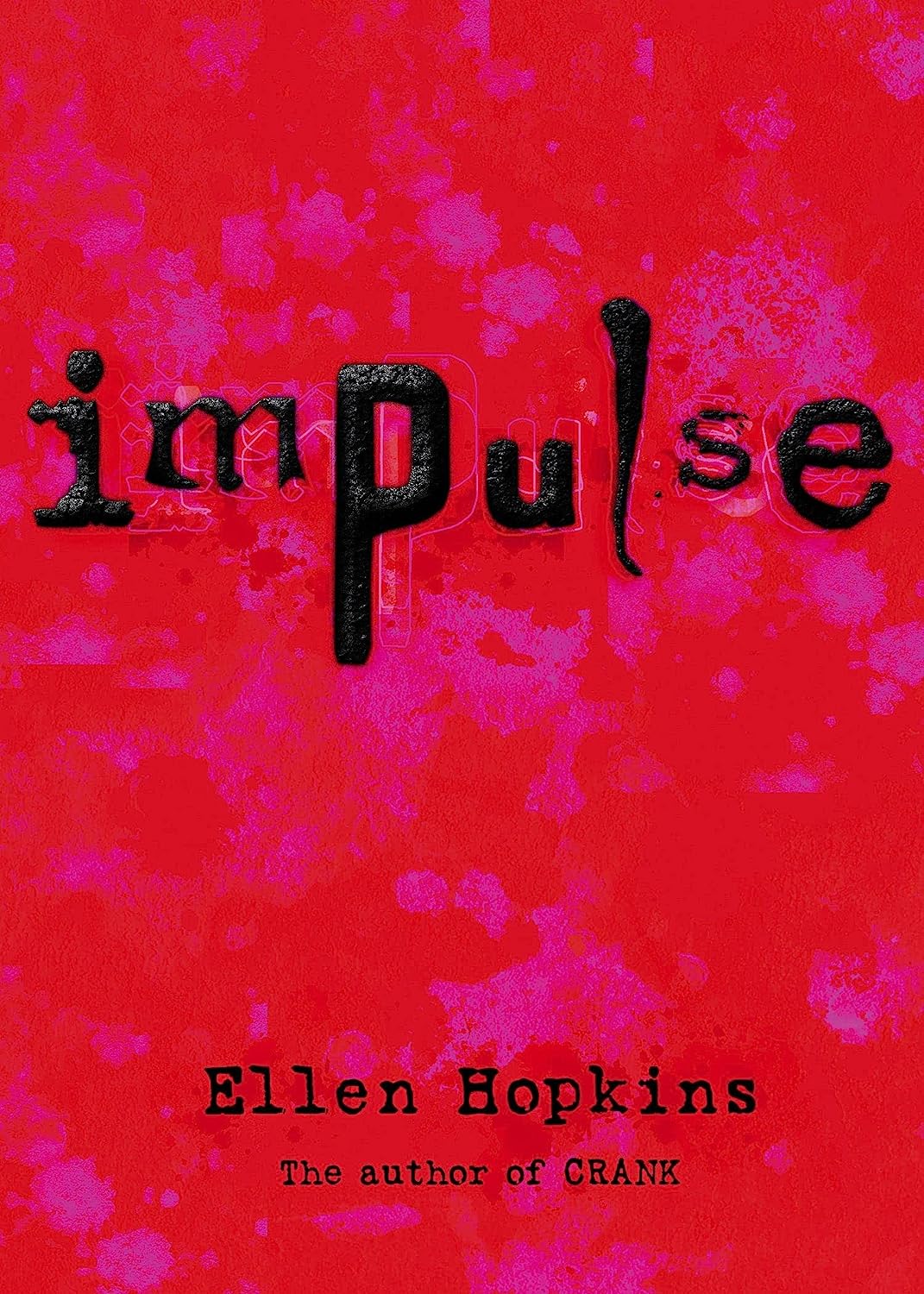 Download Impulse PDF by Ellen Hopkins