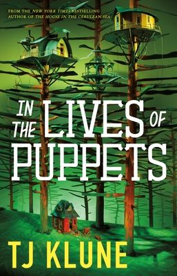 Download In the Lives of Puppets PDF by T.J. Klune