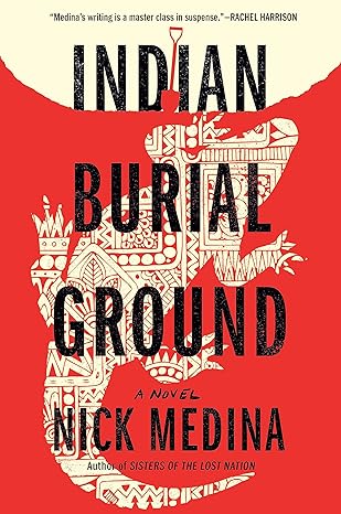 Download Indian Burial Ground PDF by Nick Medina