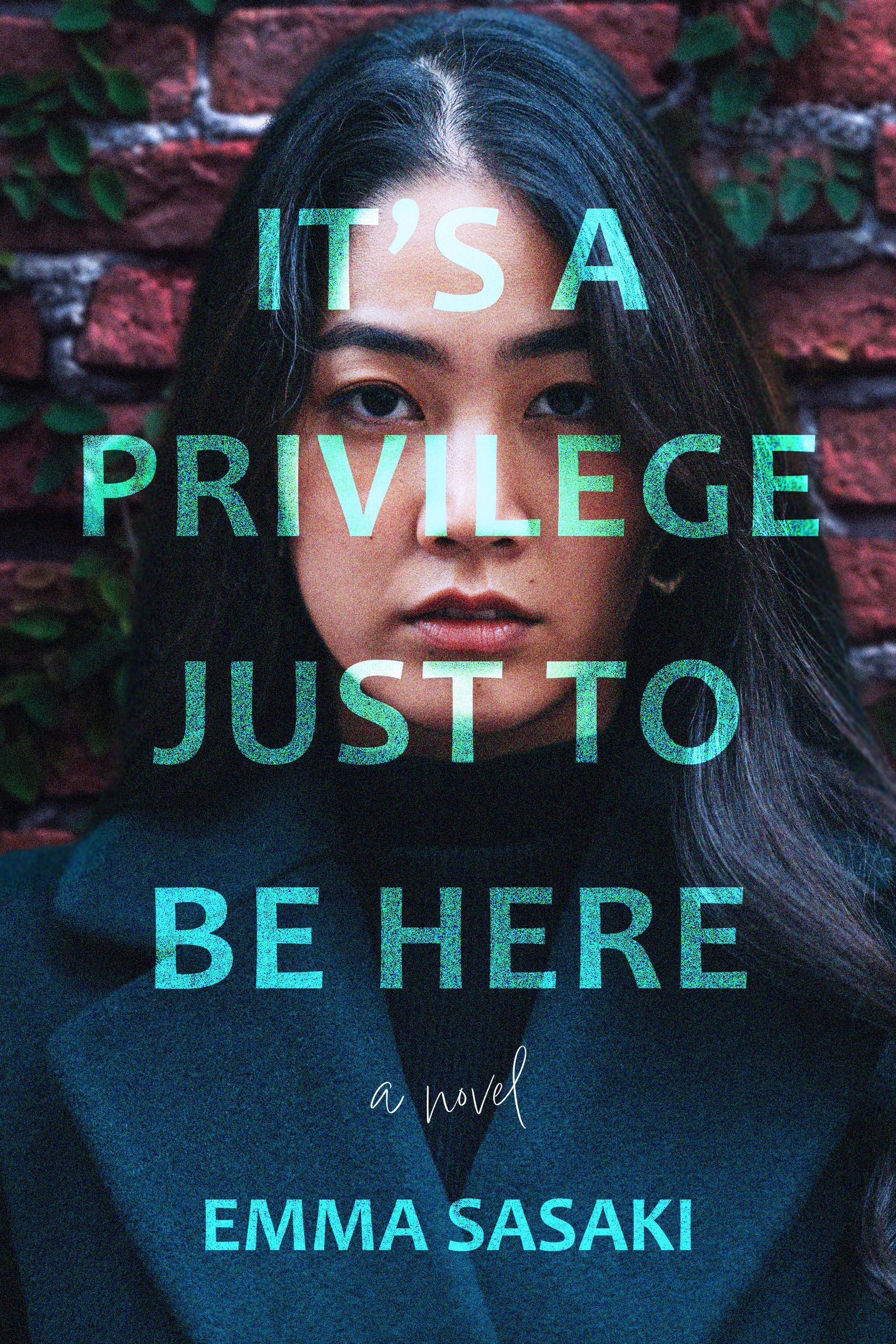 Download It's a Privilege Just to Be Here PDF by Emma Sasaki