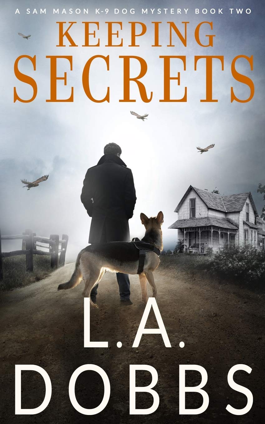 Download Keeping Secrets PDF by L.A. Dobbs