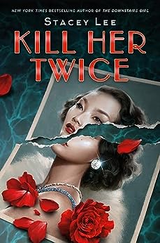 Download Kill Her Twice PDF by Stacey  Lee