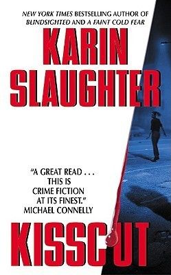 Download Kisscut PDF by Karin Slaughter