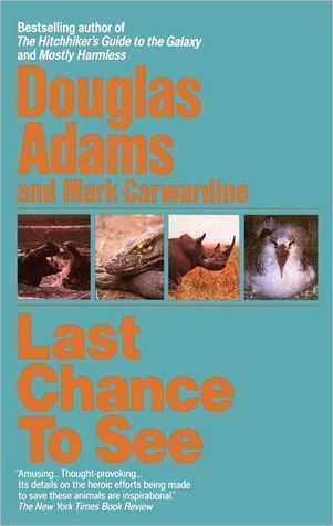 Download Last Chance to See PDF by Douglas Adams