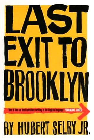 Download Last Exit to Brooklyn PDF by Hubert Selby Jr.