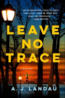 Download Leave No Trace PDF by A.J. Landau