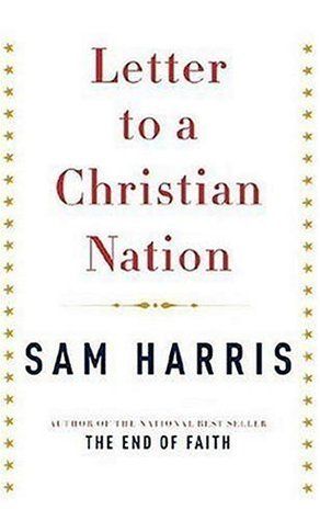 Download Letter to a Christian Nation PDF by Sam Harris