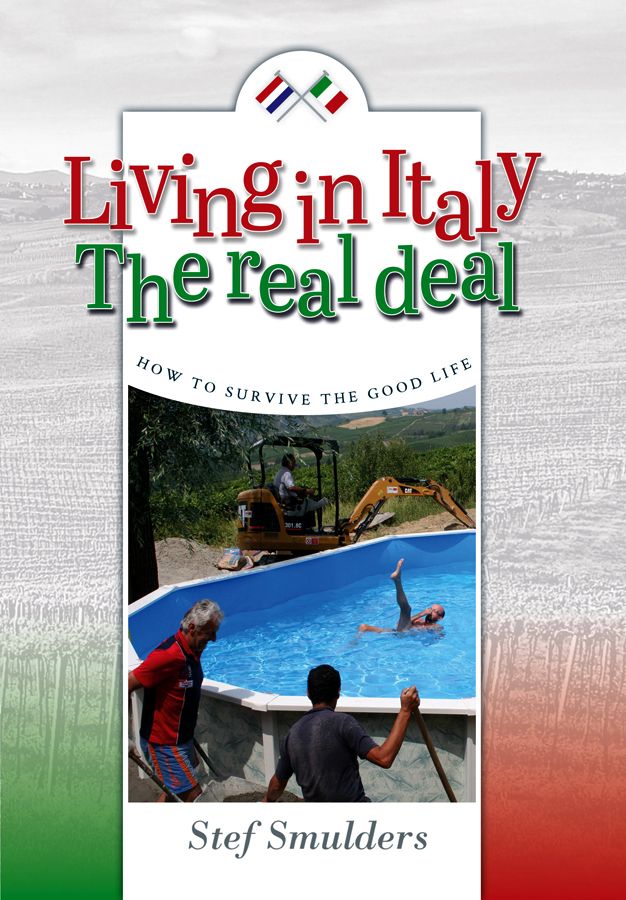 Download Living In Italy: Hilarious Expat Adventures - How To Survive The Good Life PDF by Stef Smulders