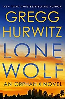 Download Lone Wolf PDF by Gregg Andrew Hurwitz