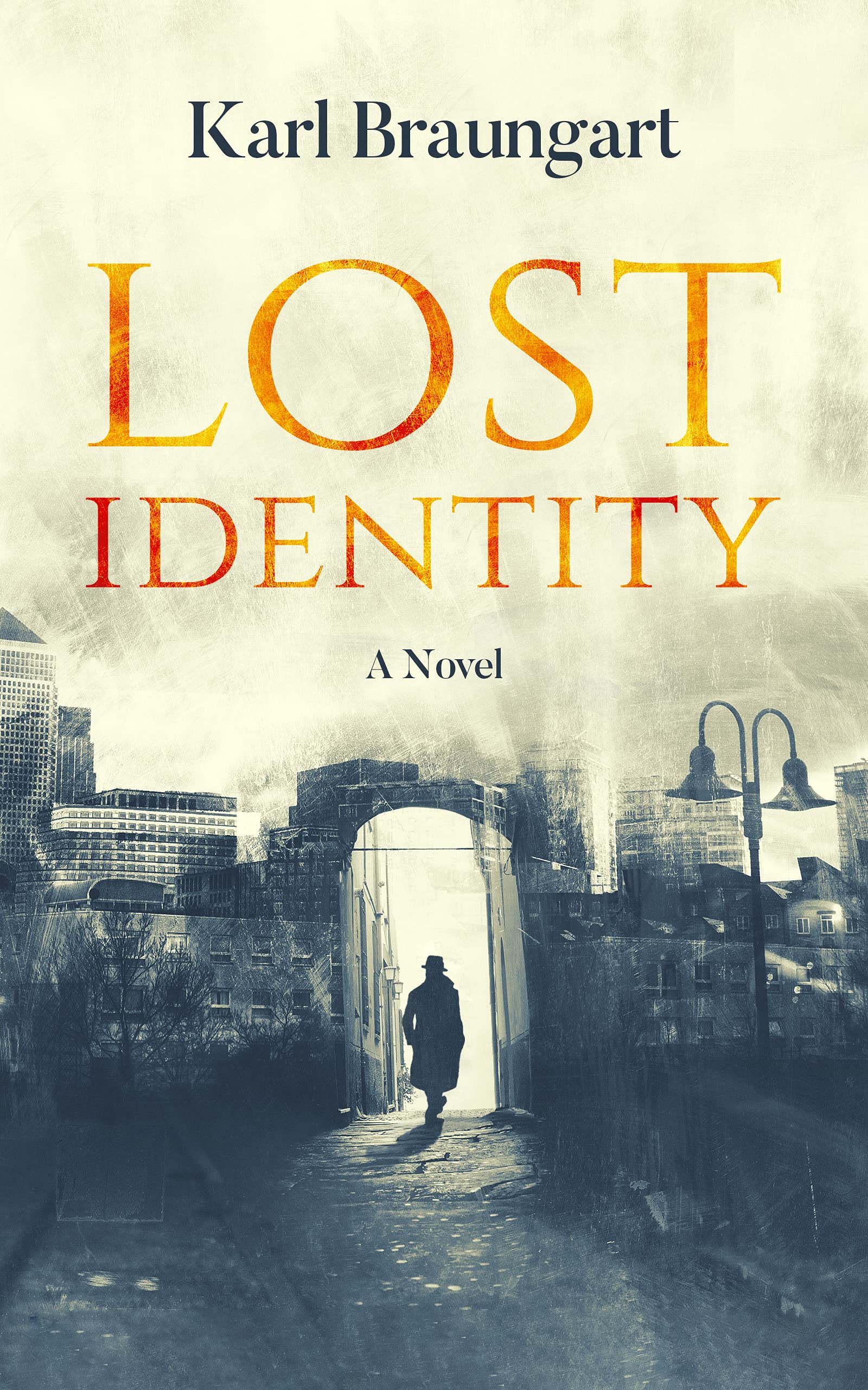 Download Lost Identity PDF by Karl Braungart