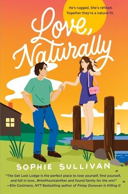 Download Love, Naturally PDF by Sophie Sullivan