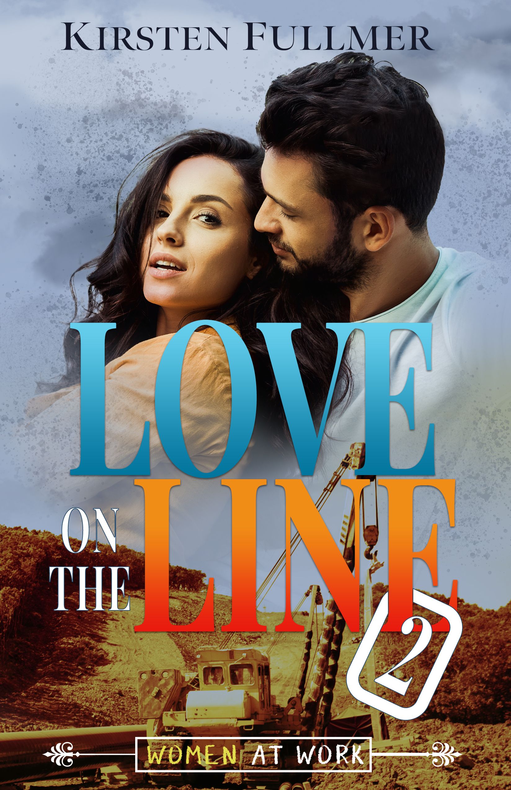 Download Love on the Line 2 PDF by Kirsten Fullmer