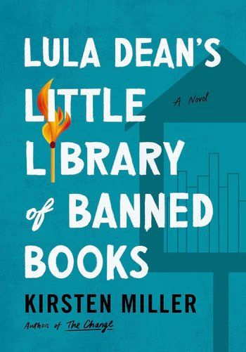 Download Lula Dean's Little Library of Banned Books PDF by Kirsten Miller