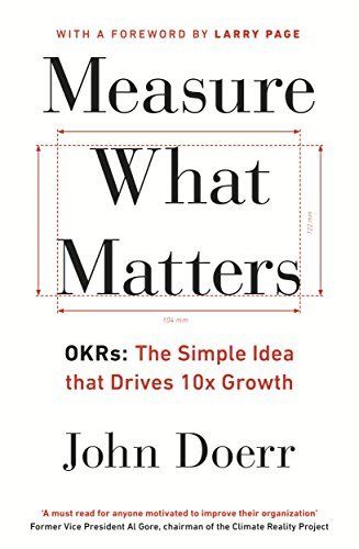 Download Measure What Matters PDF by John Doerr