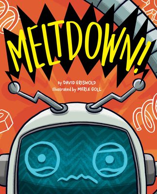 Download Meltdown! PDF by David Griswold