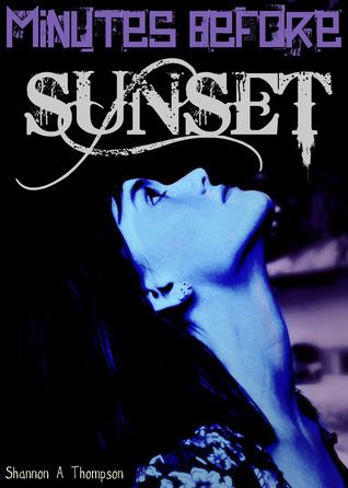 Download Minutes Before Sunset PDF by Shannon A. Thompson