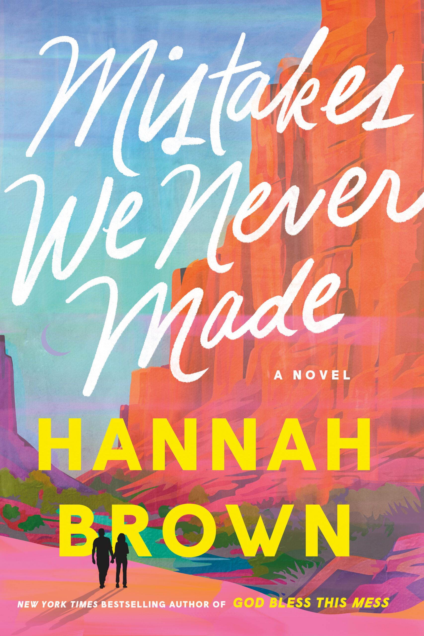 Download Mistakes We Never Made PDF by Hannah    Brown