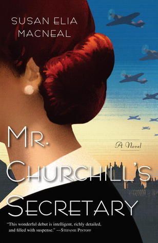 Download Mr. Churchill's Secretary PDF by Susan Elia MacNeal