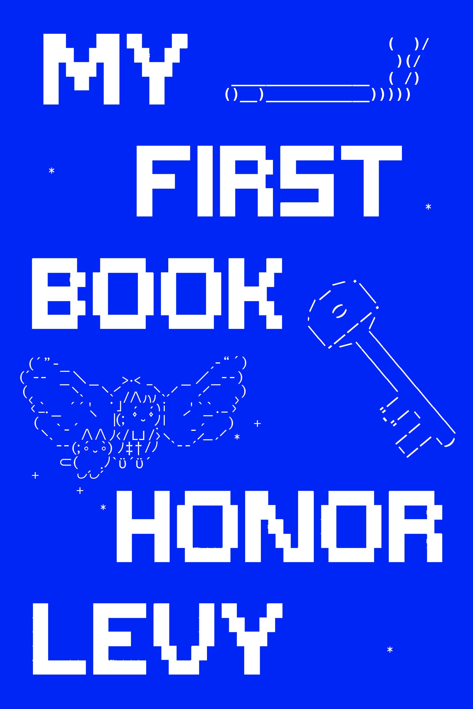 Download My First Book PDF by Honor Levy