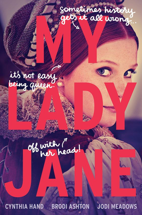 Download My Lady Jane PDF by Cynthia Hand