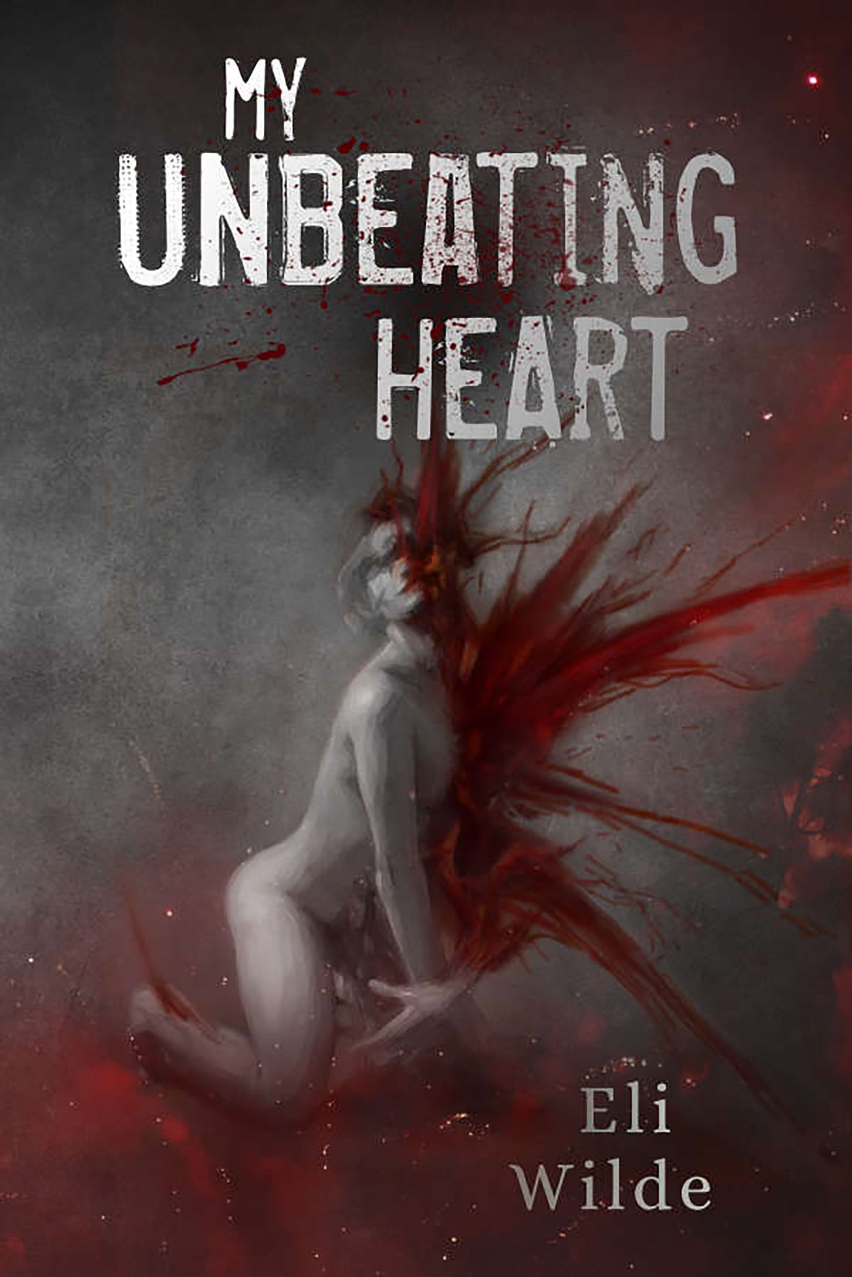 Download My Unbeating Heart PDF by Eli Wilde