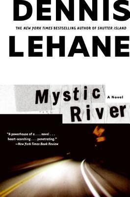 Download Mystic River PDF by Dennis Lehane