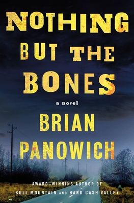 Download Nothing But the Bones PDF by Brian Panowich