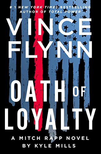 Download Oath of Loyalty PDF by Kyle Mills