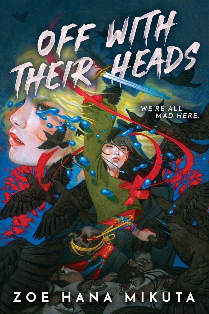 Download Off With Their Heads PDF by Zoe Hana Mikuta