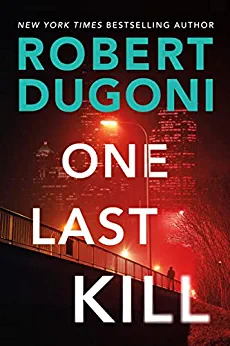 Download One Last Kill PDF by Robert Dugoni