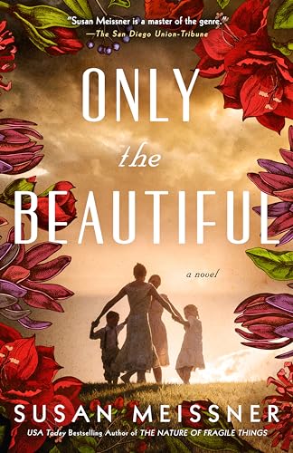 Download Only the Beautiful PDF by Susan Meissner