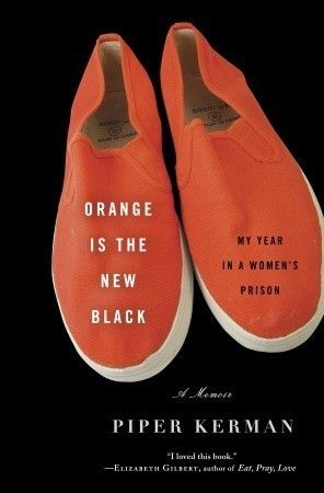 Download Orange Is the New Black PDF by Piper Kerman