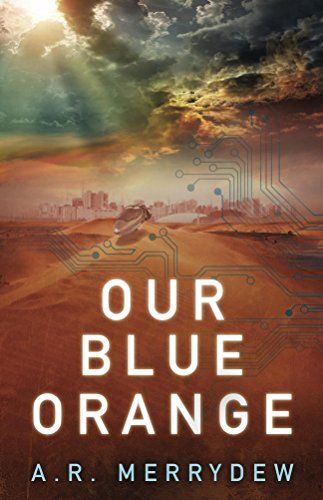 Download Our Blue Orange PDF by A.R. Merrydew