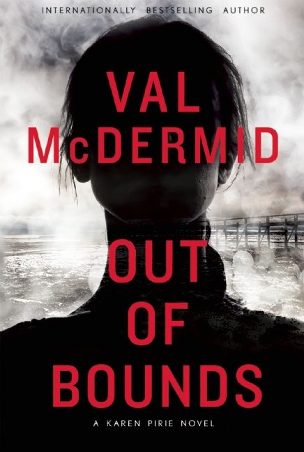 Download Out of Bounds PDF by Val McDermid