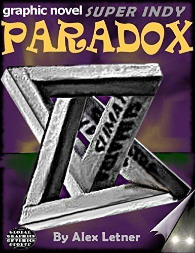 Download PARADOX: Super Indy PDF by Alex Letner