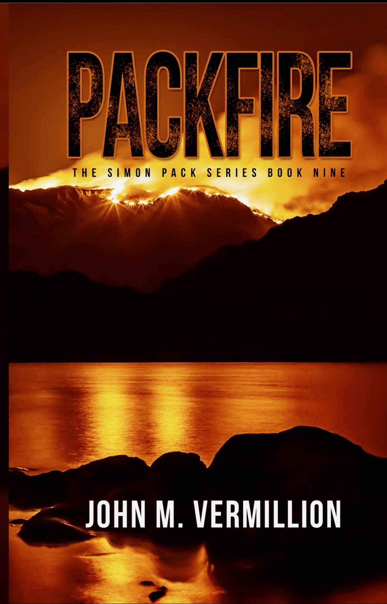 Download Packfire PDF by John M. Vermillion