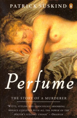 Download Perfume: The Story of a Murderer PDF by Patrick Süskind