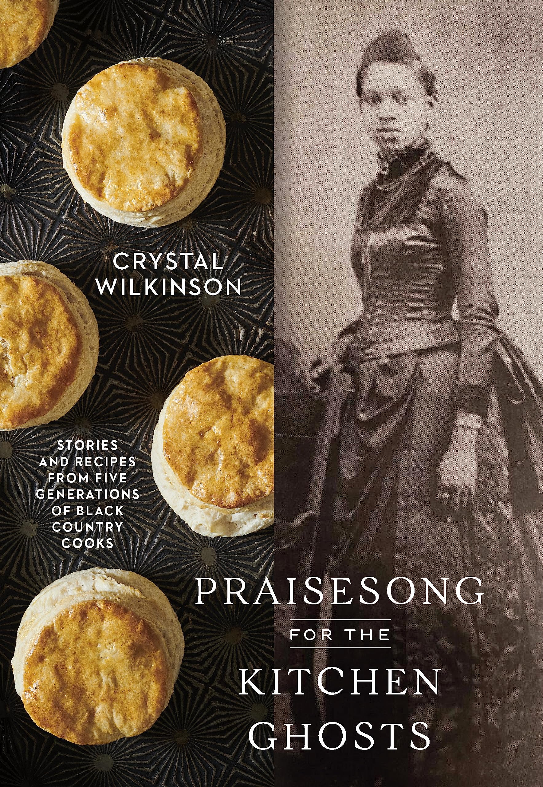 Download Praisesong for the Kitchen Ghosts: Stories and Recipes from Five Generations of Black Country Cooks PDF by Crystal Wilkinson