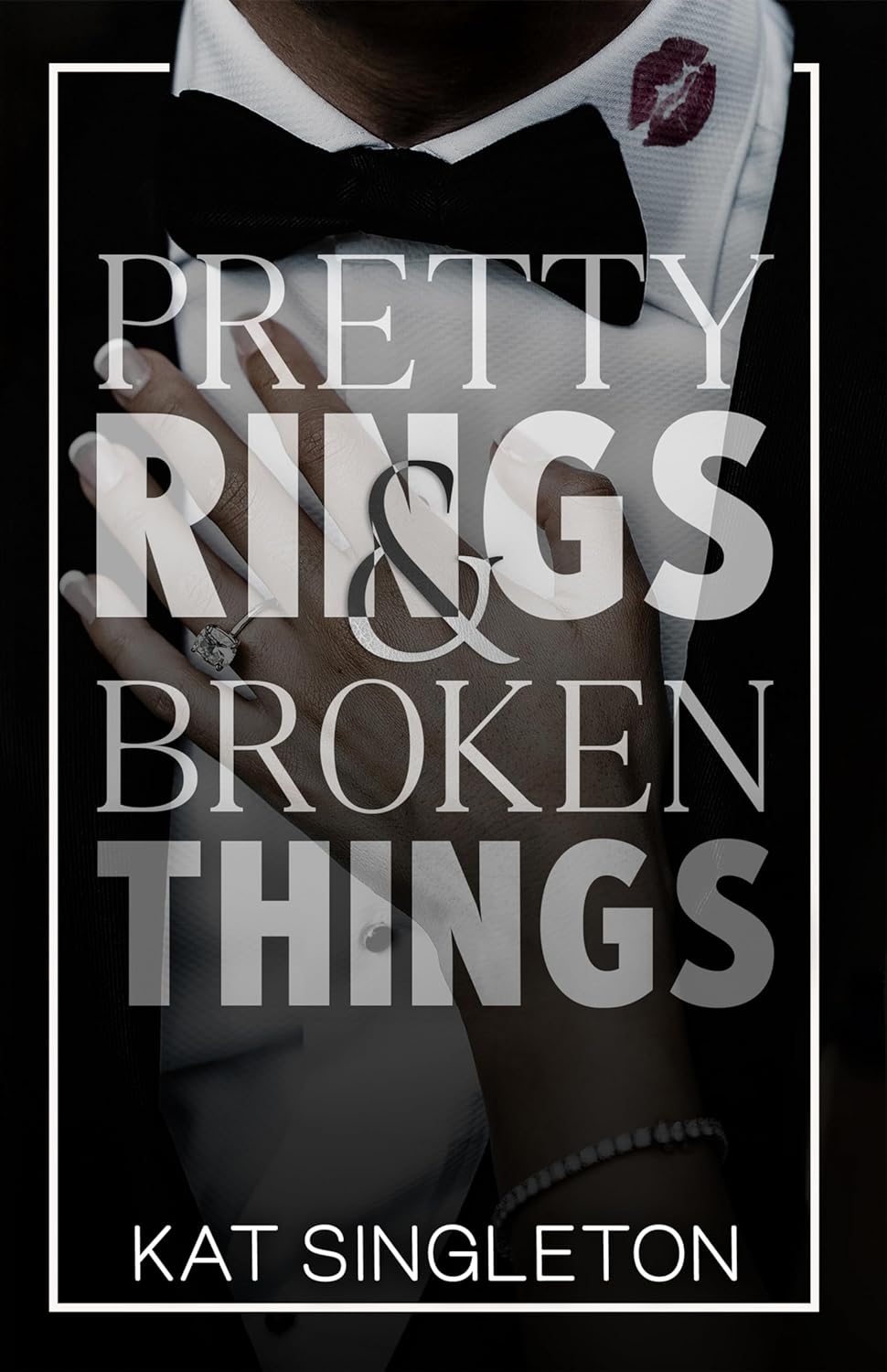 Download Pretty Rings and Broken Things PDF by Kat Singleton