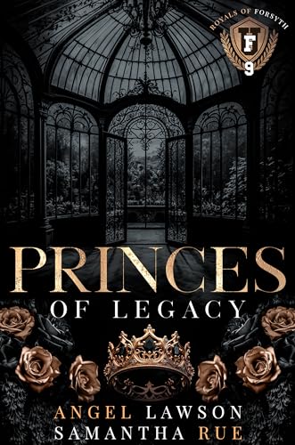 Download Princes of Legacy PDF by Angel Lawson