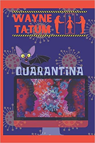 Download Quarantina PDF by Wayne Tatum